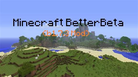 BetterBeta Mod for Beta 1.7.3! [1.0.2] .